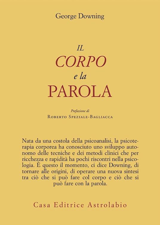 Il corpo e la parola - George Downing - copertina