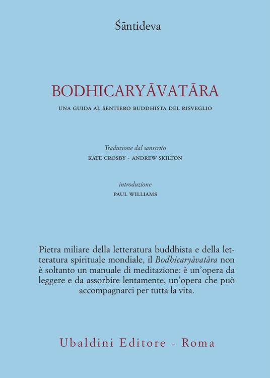 Bodhicaryavatara. Una guida al sentiero buddhista del risveglio - Santideva - copertina