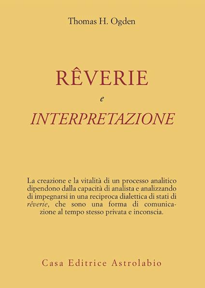 Rêverie e interpretazione - Thomas H. Ogden - copertina