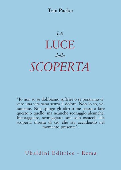 La luce della scoperta - Toni Packer - copertina