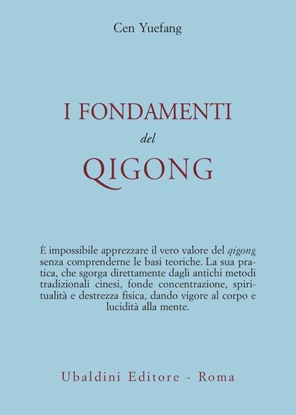 I fondamenti del Qigong - Yuefang Cen - copertina