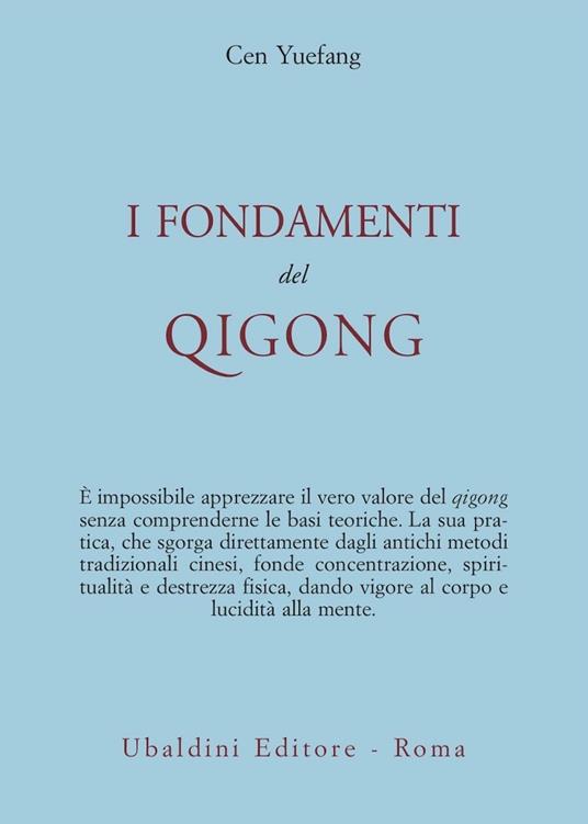 I fondamenti del Qigong - Yuefang Cen - copertina