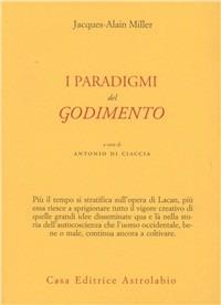 I paradigmi del godimento - Jacques-Alain Miller - copertina