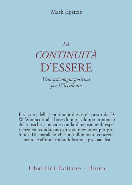 La continuità d'essere. Una psicologia positiva per l'Occidente - Mark Epstein - copertina