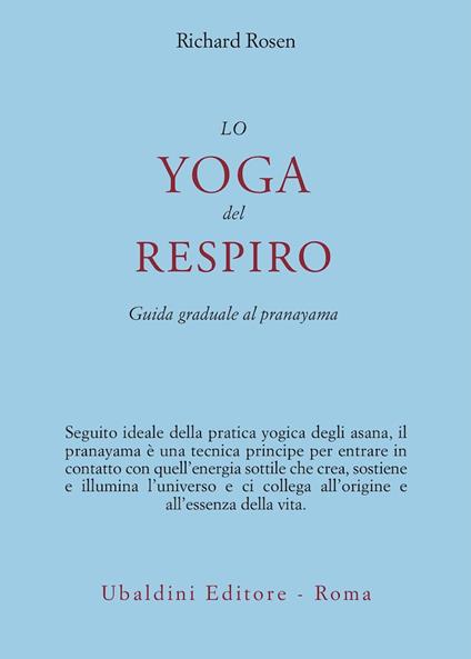 Lo yoga del respiro - Richard Rosen - copertina