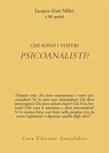 Chi sono i vostri psicoanalisti?