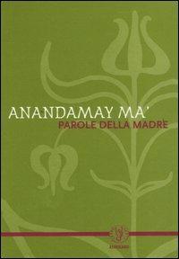 Parole della madre - Anandamay Ma - copertina