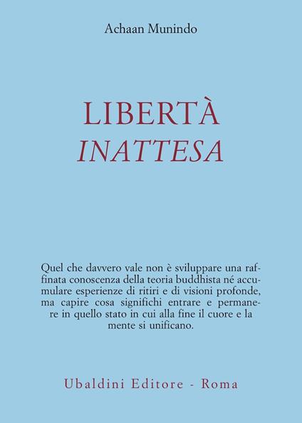 Libertà inattesa - Achaan Munindo - copertina