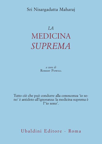 La medicina suprema - Maharaj Nisargadatta - copertina