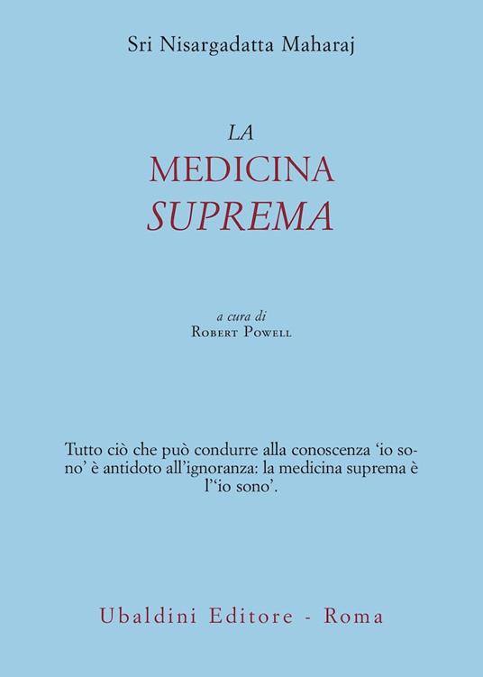 La medicina suprema - Maharaj Nisargadatta - copertina
