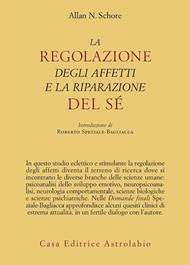 La regolazione degli affetti e la riparazione del sé