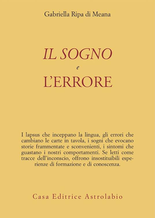 Il sogno e l'errore - Gabriella Ripa di Meana - copertina