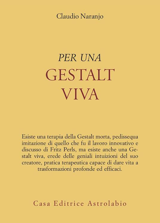 Per una gestalt viva - Claudio Naranjo - copertina