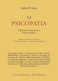 La psicopatia. Valutazione diagnostica e ricerca empirica