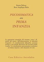 Psicosomatica della prima infanzia