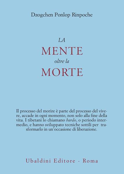 La mente oltre la morte - Dzogchen Ponlop (Rinpoche) - copertina