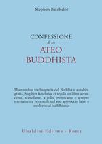 Confessione di un ateo buddhista