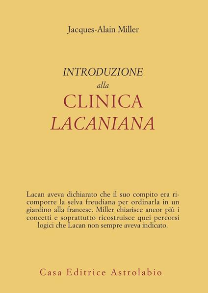 Introduzione alla clinica lacaniana - Jacques-Alain Miller - copertina