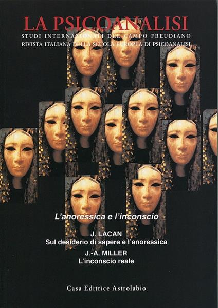 La psicoanalisi. Vol. 50: L'anoressica e l'inconscio - copertina