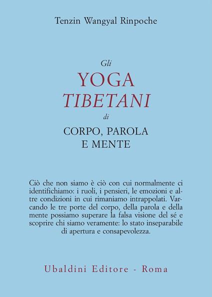 Gli yoga tibetani di corpo, parola e mente - Tenzin Wangyal - copertina