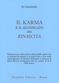 Il karma e il significato della rinascita