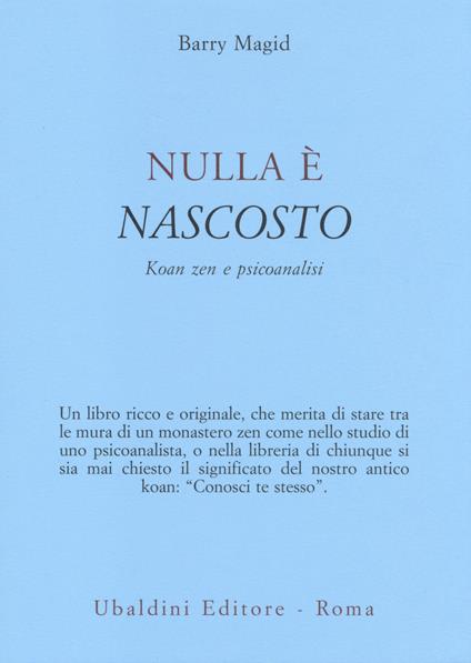 Nulla è nascosto. Koan zen e psicoanalisi - Barry Magid - copertina