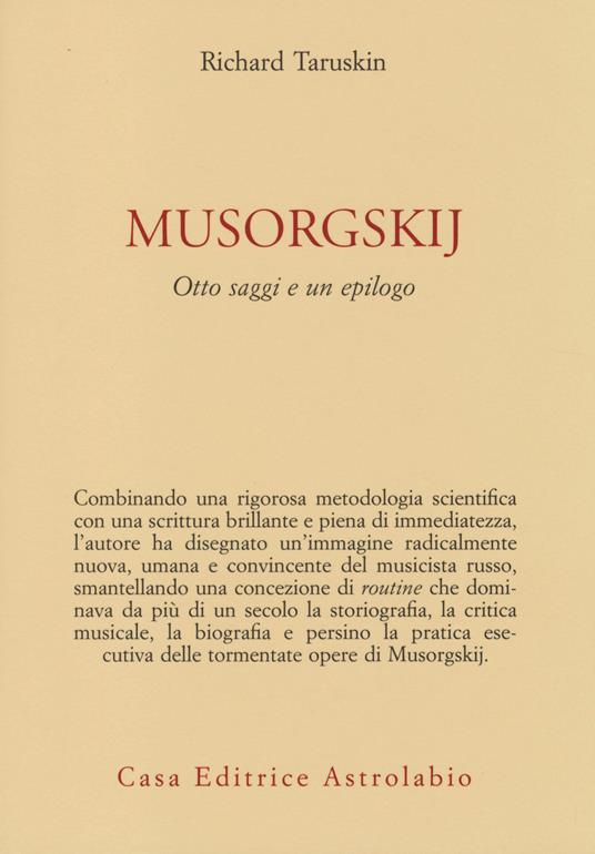 Musorgskij. Otto saggi e un epilogo - Richard Taruskin - copertina