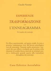 Esperienze di trasformazione con l'enneagramma. Un'analisi dei sottotipi