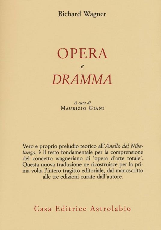 Opera e dramma - Richard Wagner - copertina