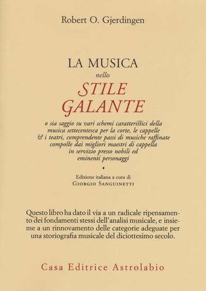 La musica nello stile galante - Robert Gjerdingen - copertina