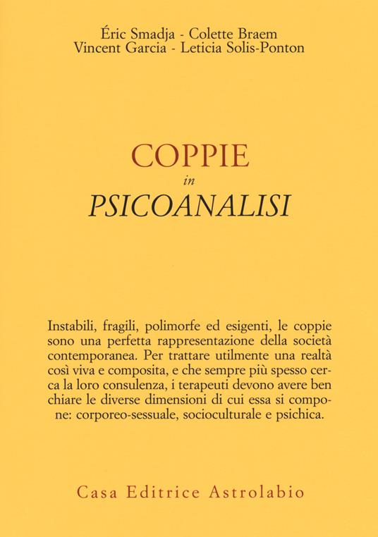 Coppie in psicoanalisi - Éric Smadja,Colette Braem,Vincent Garcia - copertina