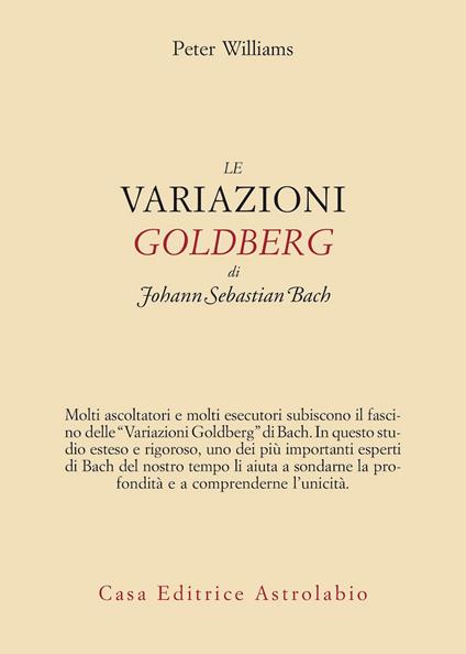 Le variazioni Goldberg di Johann Sebastian Bach - Peter Williams - copertina