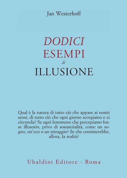 Dodici esempi di illusione - Jan Westerhoff - copertina