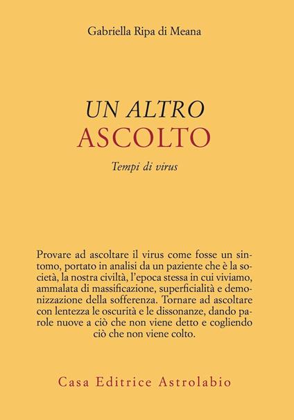 Un altro ascolto. Tempi di virus - Gabriella Ripa di Meana - copertina
