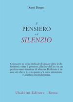 Il pensiero e il silenzio