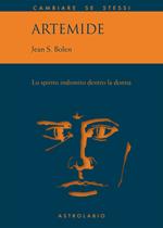 Artemide. Lo spirito indomito dentro la donna