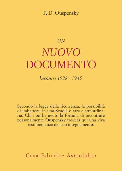 Un nuovo documento. Incontri (1928-1945) - P. D. Uspenskij,Andrea Andriotto - ebook