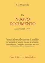 Un nuovo documento. Incontri (1928-1945)