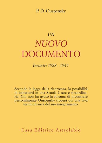 Un nuovo documento. Incontri (1928-1945) - P. D. Uspenskij,Andrea Andriotto - ebook