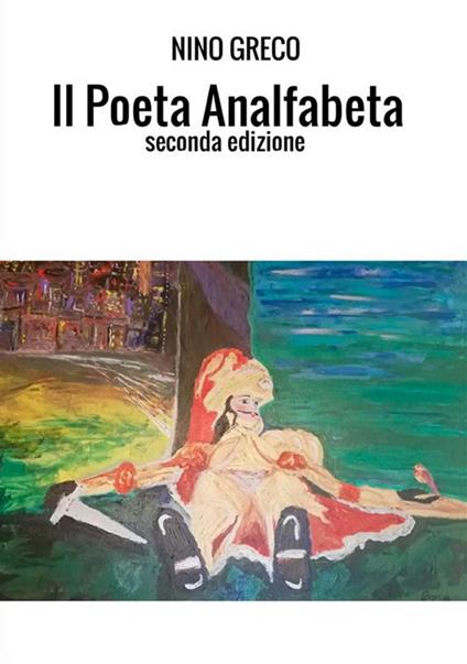 Il poeta analfabeta - Nino Greco - copertina