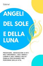 Angeli del sole e della luna