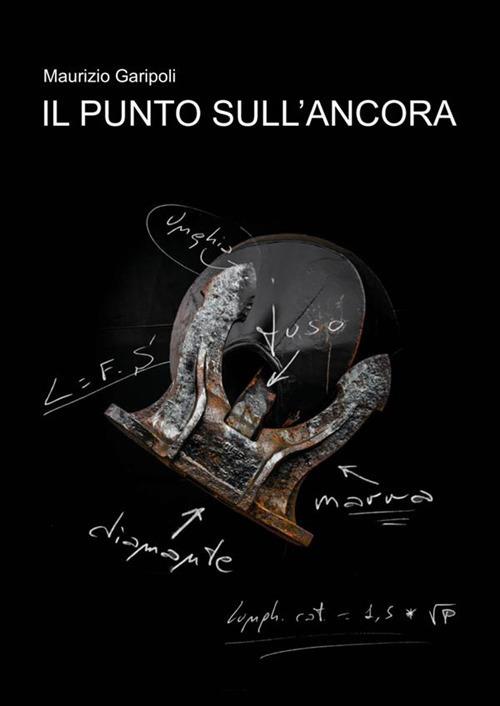 Il punto sull'ancora - Maurizio Garipoli - copertina