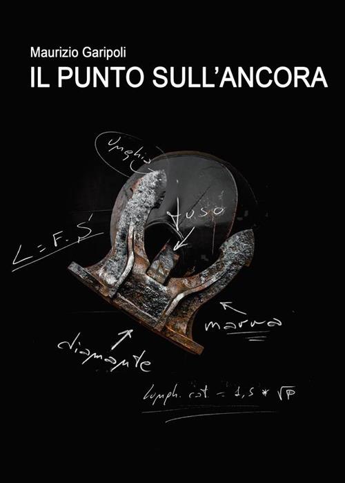Il punto sull'ancora - Maurizio Garipoli - ebook