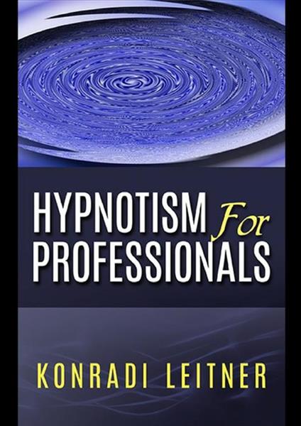 Hypnotism for professionals - Konradi Leitner - copertina