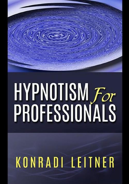 Hypnotism for professionals - Konradi Leitner - copertina