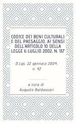 Codice dei beni culturali e del paesaggio, ai sensi dell'articolo 10 della legge 6 luglio 2002, n. 137