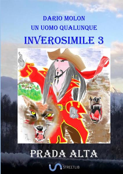 Prada Alta. inverosimile. Vol. 3 - Dario Molon - copertina