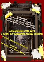 Dinanimismo 2009-2019. 10 anni di avanguardia poetico-artistica