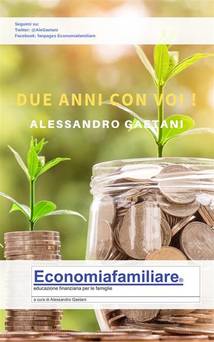 Due anni con voi... - Alessandro Gaetani - ebook