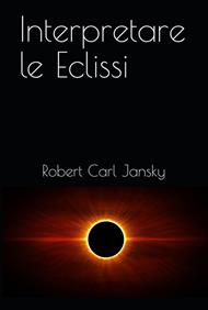 Interpretare le eclissi